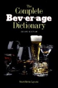 Enlarge image Cover: The Complete Beverage Dictionary - Van Nostrand Reinhold Company
