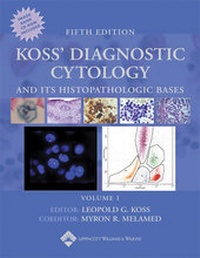 Abbildung von: Koss' Diagnostic Cytology and Its Histopathologic Bases - Lippincott Williams and Wilkins