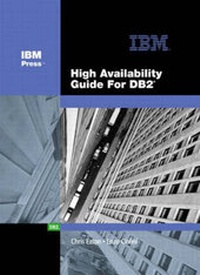 Enlarge image Cover: High Availability Guide for DB2 (paperback) - IBM Press