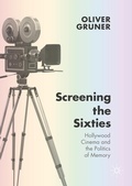 Cover: Screening the Sixties - Palgrave Macmillan