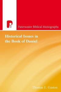 Enlarge image Cover: Historical Issues in the Book of Daniel - Paternoster Press