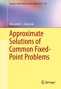 Abbildung von: Approximate Solutions of Common Fixed-Point Problems - Springer