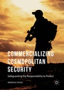 Cover: Commercializing Cosmopolitan Security - Palgrave Macmillan