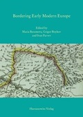 Cover: Bordering Early Modern Europe - Harrassowitz Verlag