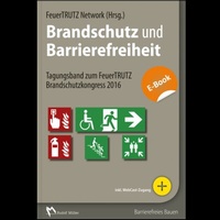 Abbildung von: Brandschutz und Barrierefreiheit - E-Book (PDF) - Rudolf Müller Verlag