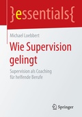 Cover: Wie Supervision gelingt - Springer