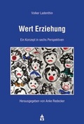 Cover: Wert Erziehung - Schneider Hohengehren