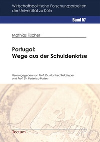 Abbildung von: Portugal: Wege aus der Schuldenkrise - Tectum Wissenschaftsverlag