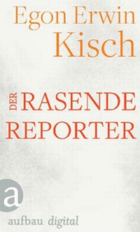 Enlarge image Cover: Der rasende Reporter - Aufbau