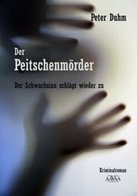 Abbildung von: Der Peitschenmörder - Großdruck - AAVAA Verlag