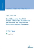 Cover: Entwicklung eines Verschlei&szlig;modells auf Basis der Degradationsmechanismen - Apprimus Verlag