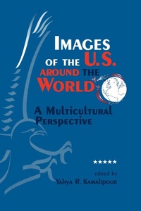 Abbildung von: Images of the U.S. around the World - State University of New York Press