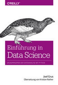 Enlarge image Cover: Einführung in Data Science - O'Reilly