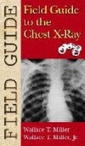 Bild: Field Guide to the Chest X-ray - Lippincott Williams and Wilkins