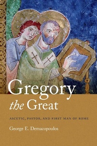 Enlarge image Cover: Gregory the Great - University of Notre Dame Press