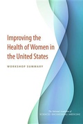 Cover: Improving the Health of Women in the United States - National Academies Press