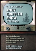 Cover: The Definitive Andy Griffith Show Reference - McFarland & Co Inc