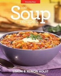 Abbildung von: Soup Recipes - Hyndman Publishing