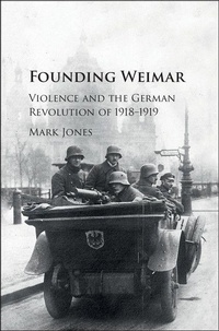 Enlarge image Cover: Founding Weimar - Cambridge University Press