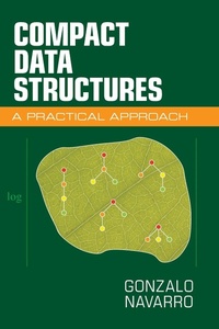 Enlarge image Cover: Compact Data Structures - Cambridge University Press