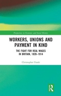 Cover: Workers, Unions and Payment in Kind - Routledge