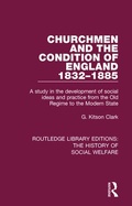 Cover: Churchmen and the Condition of England 1832-1885 - Routledge