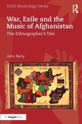 Cover: War, Exile and the Music of Afghanistan - Routledge
