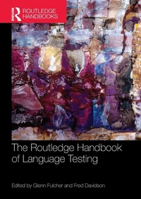 Enlarge image Cover: The Routledge Handbook of Language Testing - Routledge