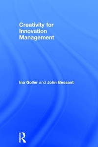 Enlarge image Cover: Creativity for Innovation Management - Routledge
