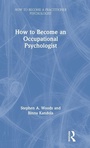 Cover: How to Become an Occupational Psychologist - Routledge