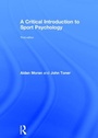 Cover: A Critical Introduction to Sport Psychology - Routledge