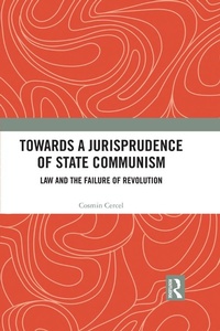 Enlarge image Cover: Towards A Jurisprudence of State Communism - Routledge