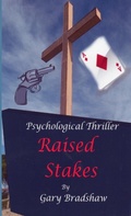 Cover: Raised Stakes - Lulu.com