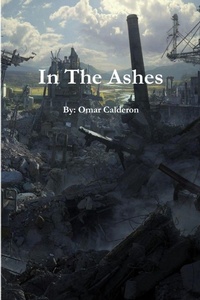 Enlarge image Cover: In the Ashes - Lulu.com