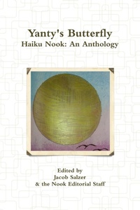 Abbildung von: Yanty's Butterfly: Haiku Nook: an Anthology - Lulu.com
