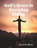 Cover: God's Grace In Everyday Living - Lulu.com