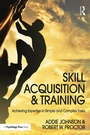 Cover: Skill Acquisition and Training - Routledge