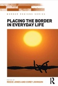 Cover: Placing the Border in Everyday Life - Routledge