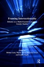 Cover: Framing Intersectionality - Routledge