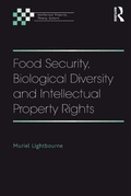 Abbildung von: Food Security, Biological Diversity and Intellectual Property Rights - Routledge