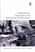 Cover: Federalism, Feminism and Multilevel Governance - Routledge