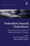 Cover: Federalism beyond Federations - Routledge
