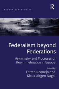 Enlarge image Cover: Federalism beyond Federations - Routledge