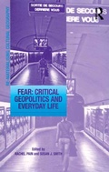 Cover: Fear: Critical Geopolitics and Everyday Life - Routledge