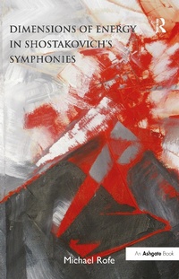 Abbildung von: Dimensions of Energy in Shostakovich's Symphonies - Routledge