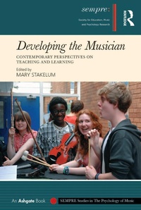 Abbildung von: Developing the Musician - Routledge