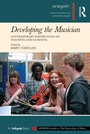 Cover: Developing the Musician - Routledge