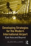 Cover: Developing Strategies for the Modern International Airport - Routledge