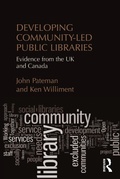 Cover: Developing Community-Led Public Libraries - Routledge