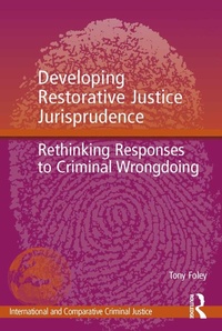 Enlarge image Cover: Developing Restorative Justice Jurisprudence - Routledge